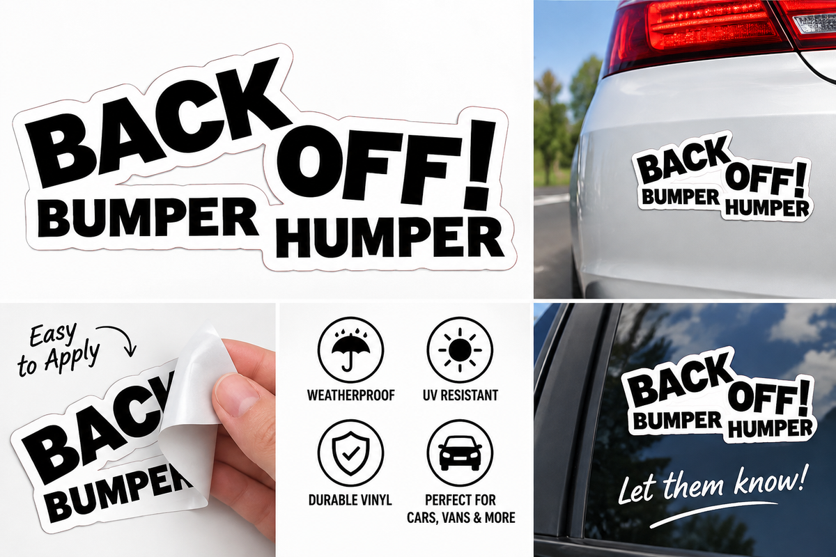 Back Off Bumper Humper funny car sticker